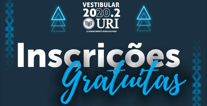 Último dia de inscrições do Vestibular URI 2020.2