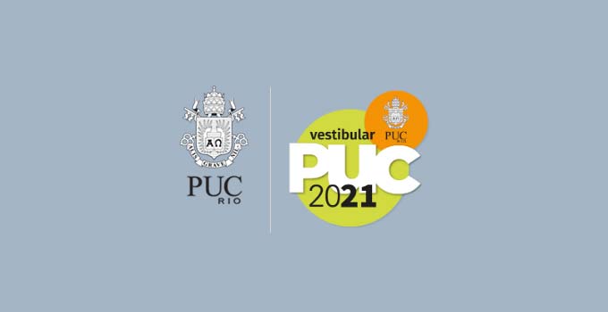 Estão abertas as inscrições para o Vestibular 2021 da PUC-Rio. A instituição oferece esse ano três formas de ingresso.