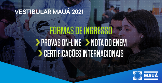 O Vestibular Mauá 2021 será On-line. Confira como a prova vai funcionar