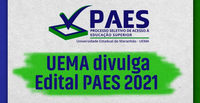 PAES UEMA 2021 - Confira o Edital com todas as informações