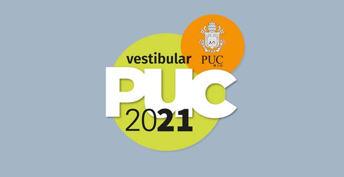 Resultado do Vestibular PUC-Rio 2021 - Provas 25/10 e 01/11