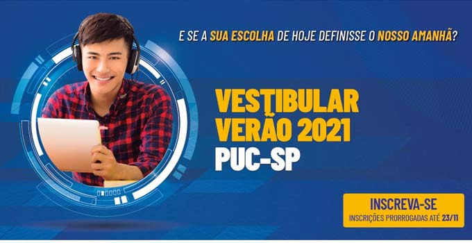 Vestibular PUC-SP tem inscrições prorrogadas