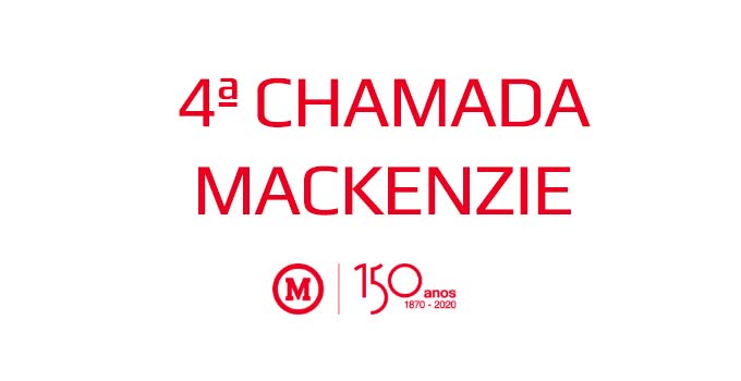 4ª chamada Mackenzie - Vestibular e Enem