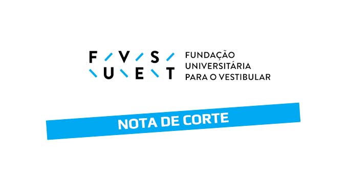 Notas de corte - Vestibular Fuvest 2021 - 1ª Fase