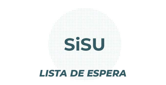 Como participar da lista de Espera do Sisu 2021