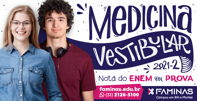 Faminas - Vestibular de Medicina 2021/2