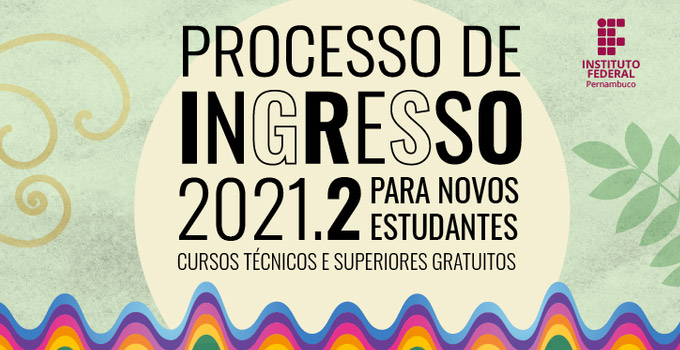 Inscrições abertas para o Vestibular IFPE 2021.2