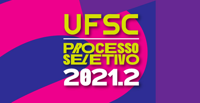 Vestibular UFSC 2021.2 abre inscrições em 16 de julho