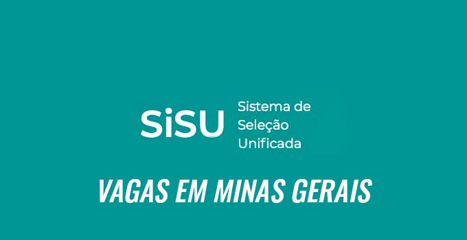 12 instituições de Minas Gerais oferece vagas no Sisu 2021/2