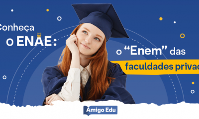 Conheça o ENAE: o “Enem” das faculdades privadas