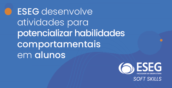 ESEG desenvolve atividades para potencializar habilidades comportamentais em alunos