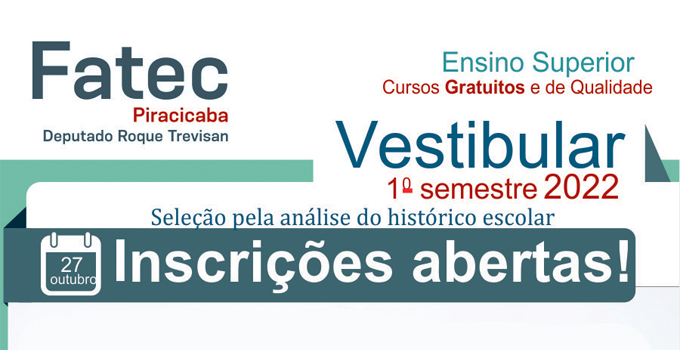 Vestibular Fatec Piracicaba está com inscrições abertas