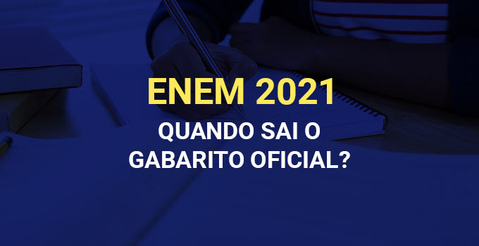 Quando sai o gabarito oficial do Enem 2021?