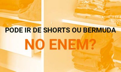 Pode ir de shorts ou bermuda no Enem 2021?