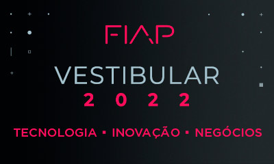 Graduação FIAP está com turmas abertas para 2022