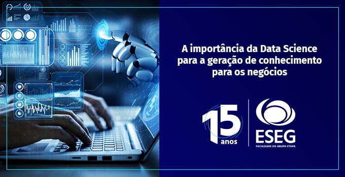 Data Science e a importância da Inteligência Artificial para as empresas