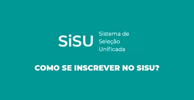 Veja como se inscrever no SiSU 2022 - Sistema de Seleção Unificada.