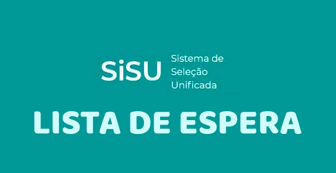 Lista de espera do Sisu 2022 - Veja como participar