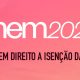 Enem 2022 - Quem tem direito à isenção da taxa?