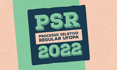 Ufopa prorroga inscrições do Processo Seletivo Regular 2022