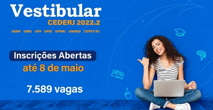 Vestibular Cederj 2022.2: inscrições abertas com oferta de mais de sete mil vagas