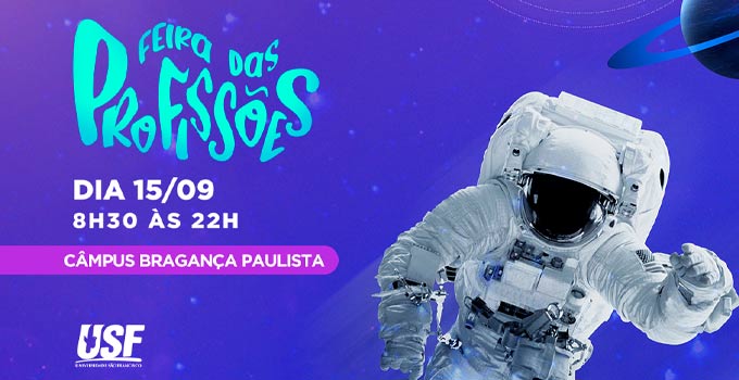 USF promove Feira das Profissões no Câmpus Bragança Paulista