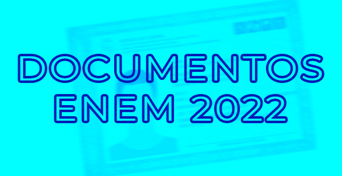 Documentos válidos no Enem 2022