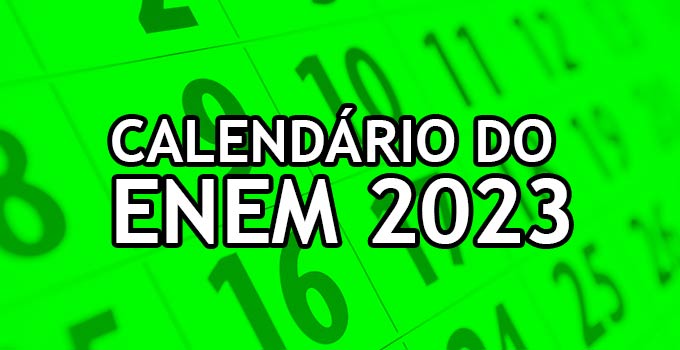 Calendário do Enem 2023