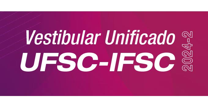 Vestibular Unificado UFSC/IFSC
