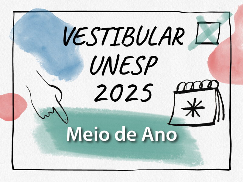 Vestibular Unesp meio do ano 2025